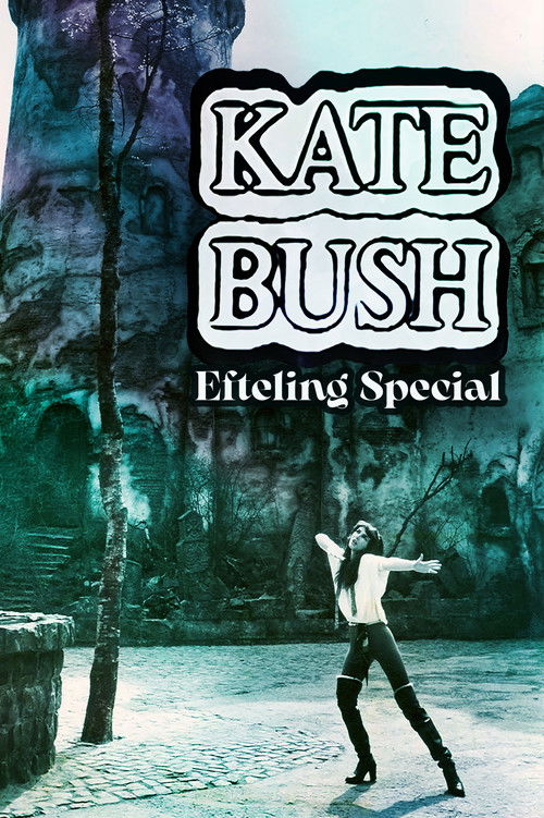 Kate Bush - Efteling Special (1978) poster