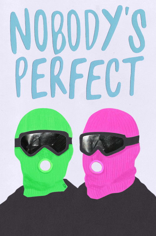 Nobody's Perfect (2024) poster
