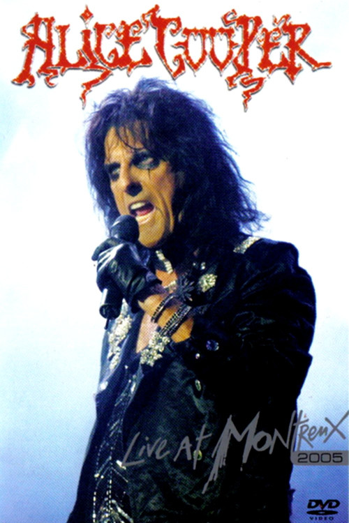 Alice Cooper: Live at Montreux 2005 (2006) poster