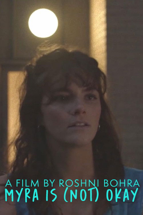 Myra Is (Not) Okay (2022) poster