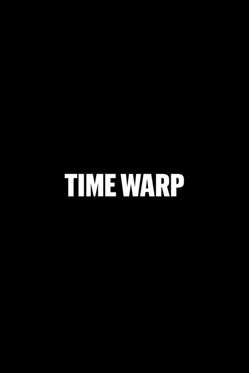 Time Warp (2025) poster
