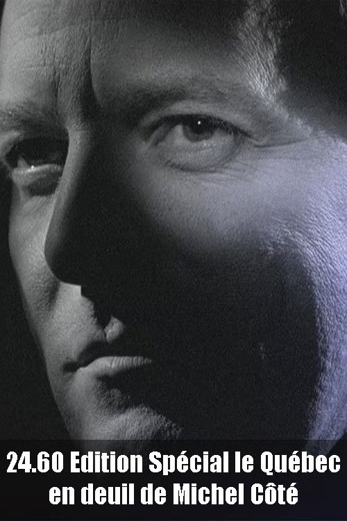 24.60 Édition spéciale : Le Québec en deuil de Michel Côté (2023) poster