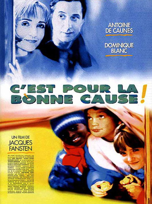 C'est pour la bonne cause! (1997) poster