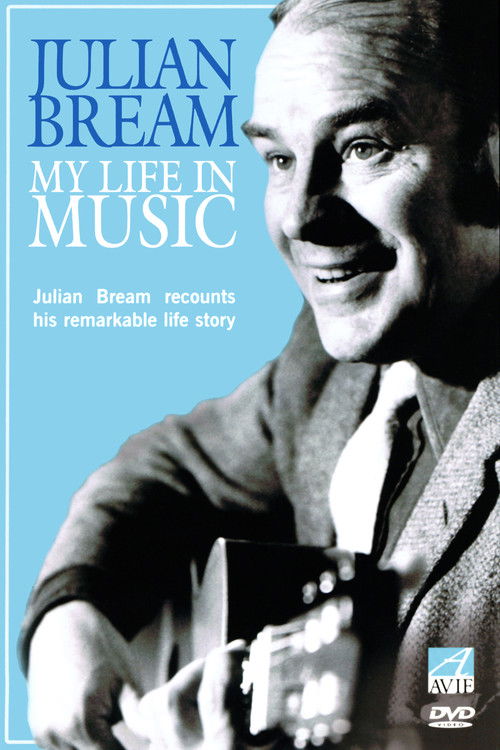 Julian Bream - My Life in Music (2006) poster