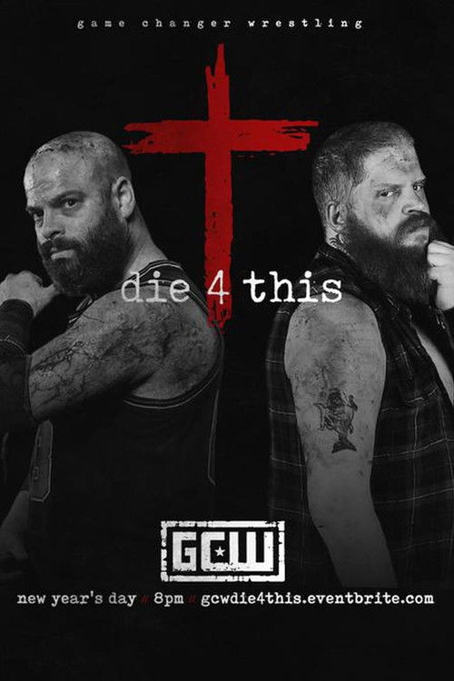 GCW Die 4 This (2022) poster