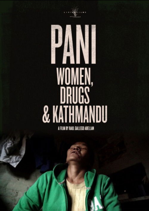Pani: Women, Drugs and Kathmandu (2017) poster
