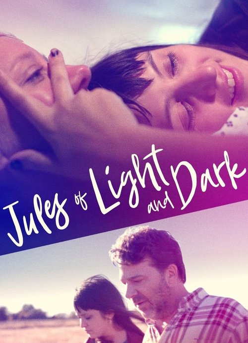 Jules of Light and Dark (2018) poster