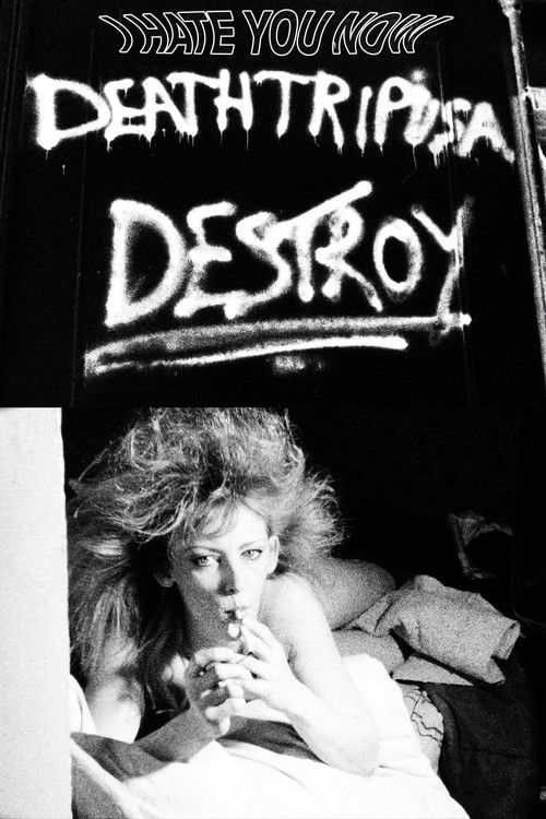 I Hate You Now (1985) poster