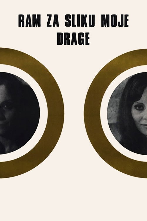 Frame for the Picture of My Beloved One (1968) poster