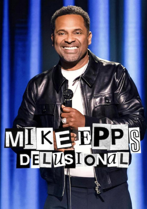 Mike Epps: Delusional (2026) poster