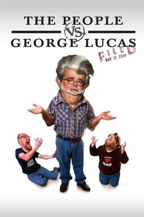 The People vs. George Lucas (2010) poster