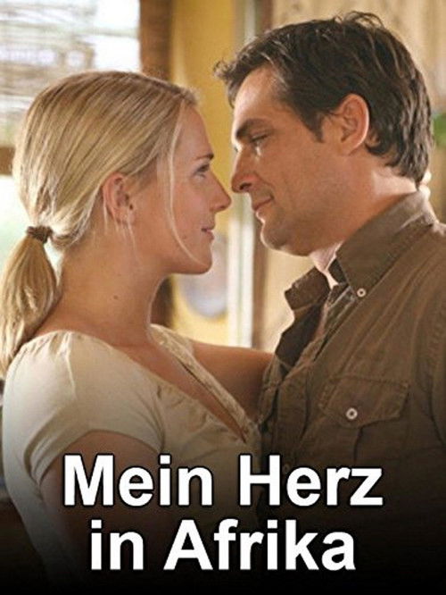 Mein Herz in Afrika (2007) poster