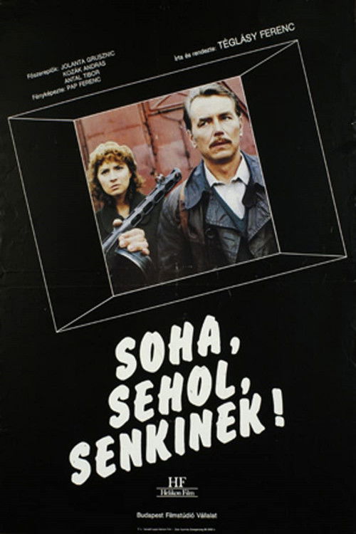 Never, Nowhere, To No-One (1988) poster