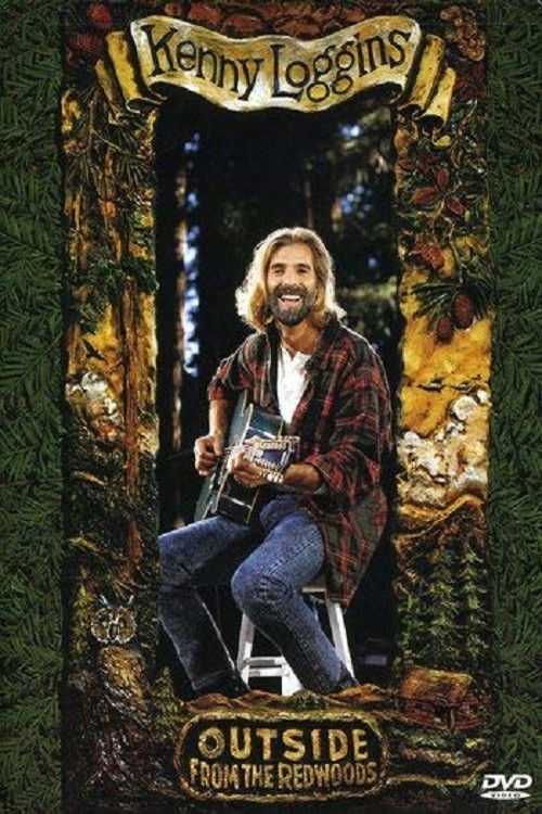 Kenny Loggins - Outside From the Redwoods (1994) poster