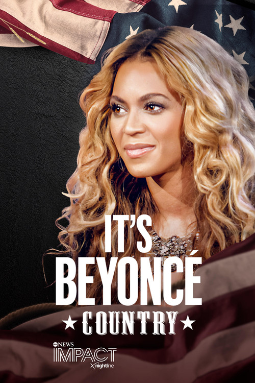 IMPACT x Nightline: It's Beyoncé Country (2024) poster