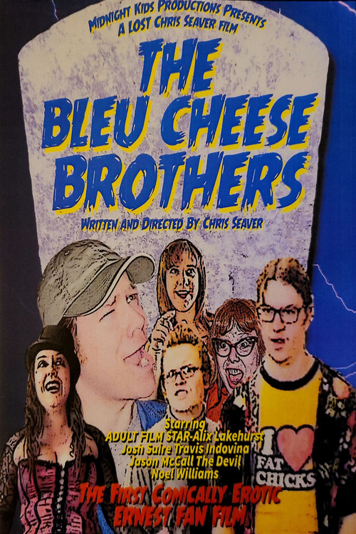 The Bleu Cheese Brothers (2008) poster