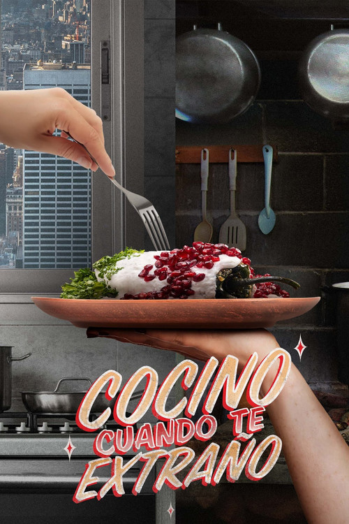 Cocino cuando te extraño (2022) poster