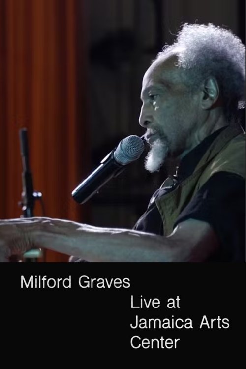 Milford Graves Live at Jamaica Arts Center (2023) poster