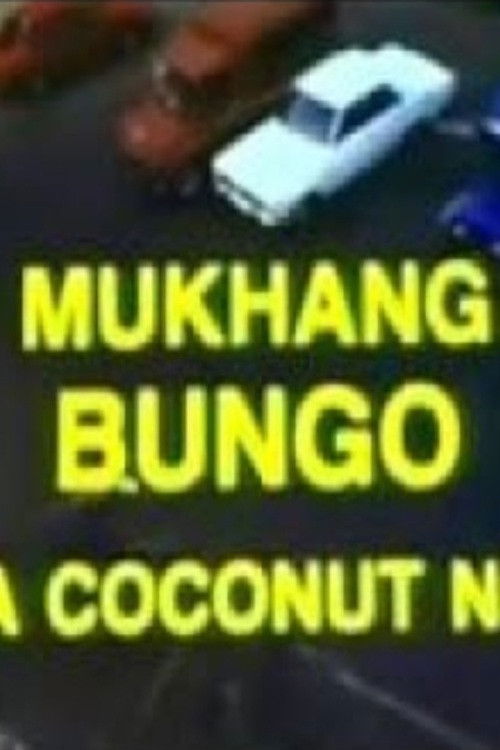 Mukhang Bungo: Da Coconut Nut (1992) poster