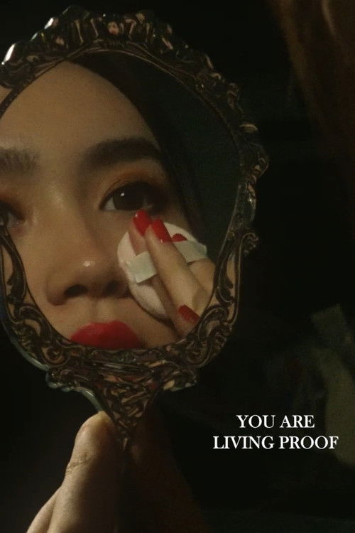 You Are Living Proof (2024) poster