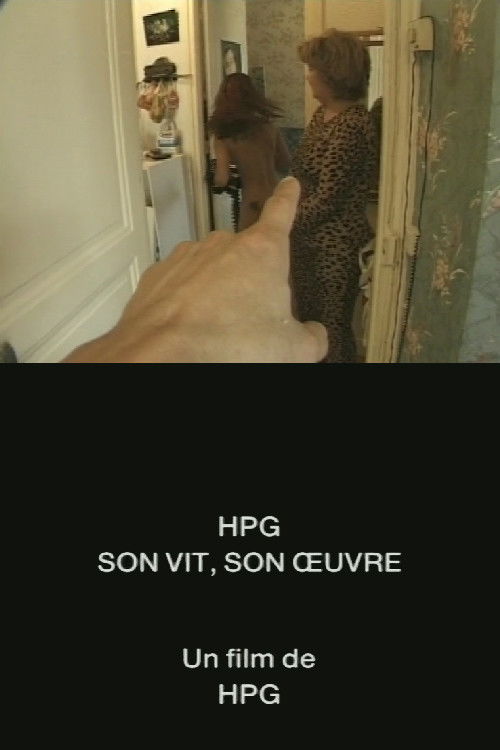 HPG, son vit, son oeuvre (1999) poster