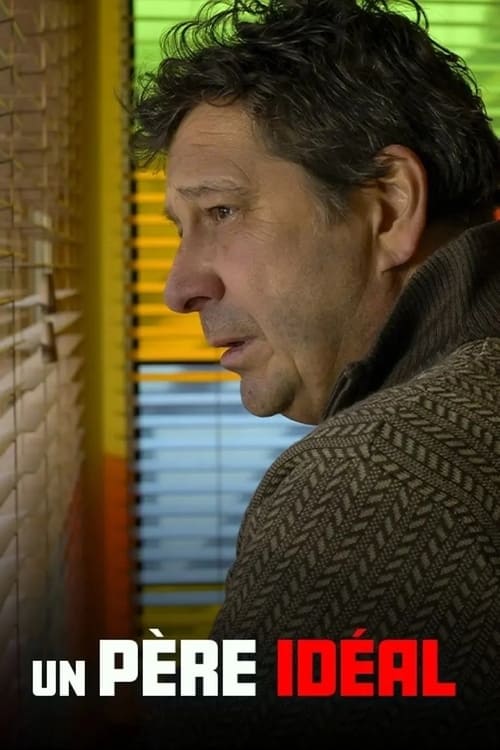 An Ideal Father (2024) poster