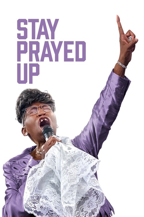 Stay Prayed Up (2021) poster