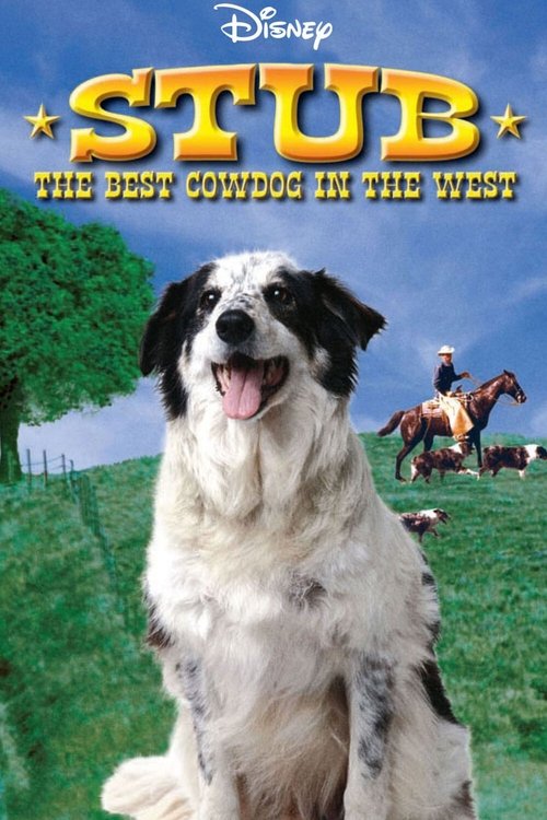 Stub, the Best Cow Dog in the West (1974) poster