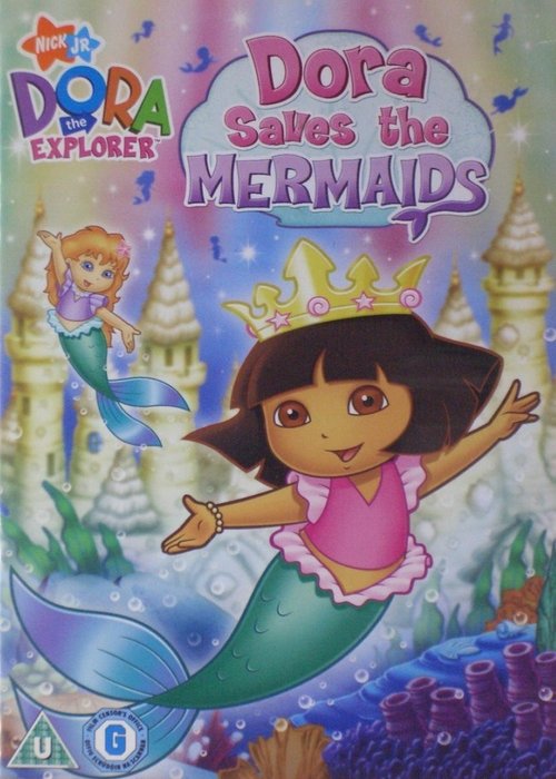 Dora the Explorer: Dora Saves the Mermaids (2007) poster