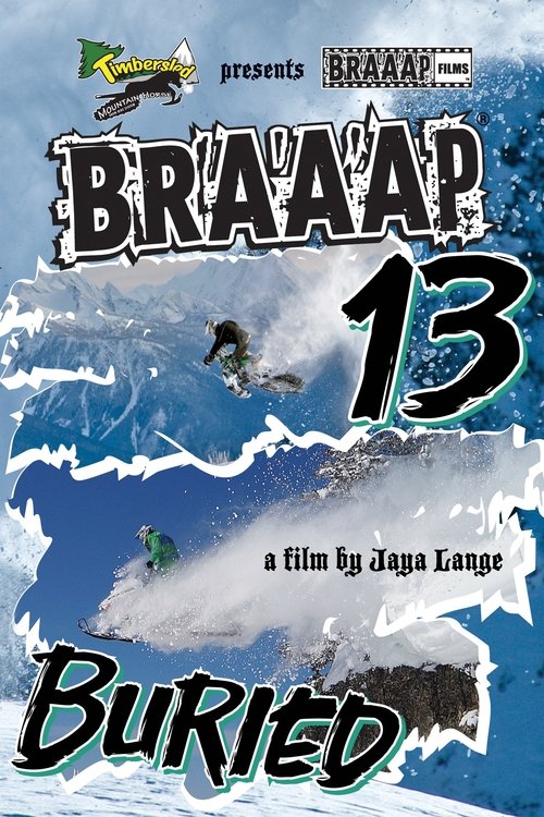 Braaap 13: Buried (2013) poster