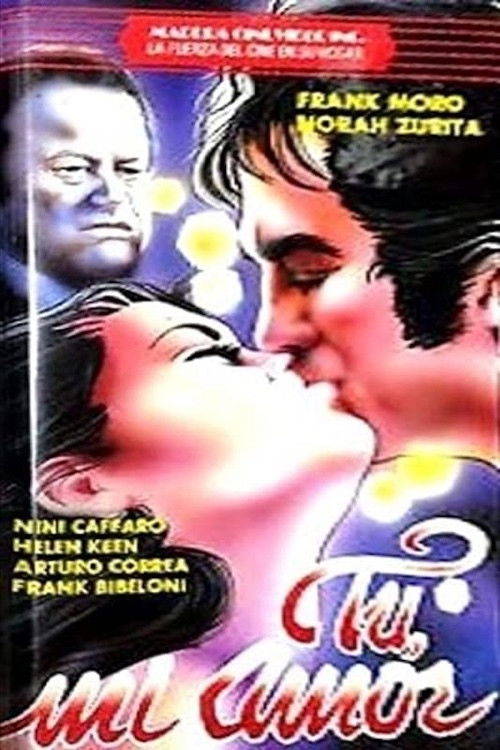 Tú, mi amor (1972) poster