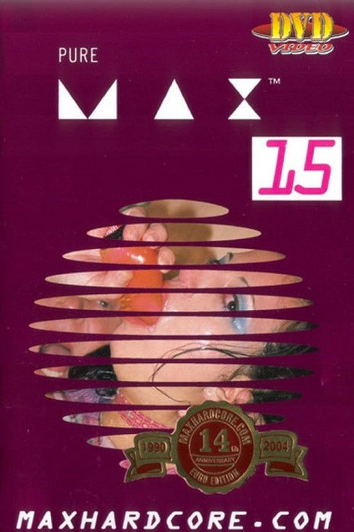 Pure Max 15 (2004) poster