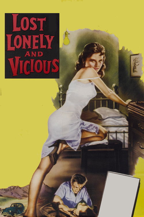 Lost, Lonely and Vicious (1958) poster