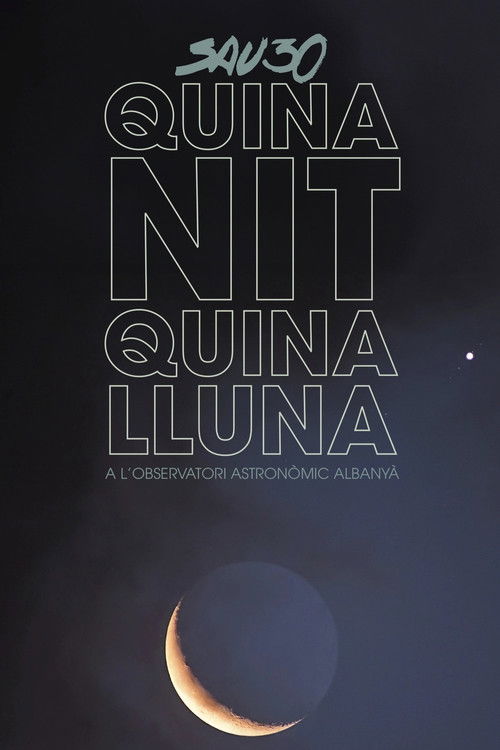 Sau30 - Quina nit quina lluna (2021) poster