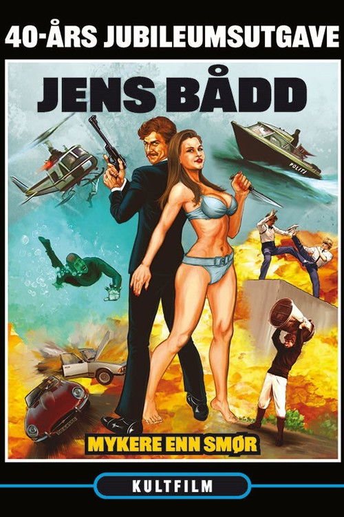 Jens Bådd Agent 0017 - Mykere Enn Smør (1982) poster
