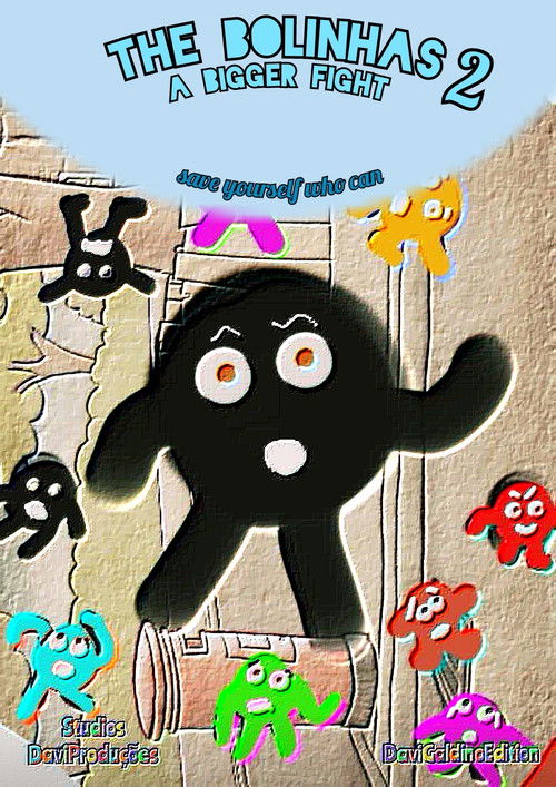 The Bolinhas 2 - A Bigger Fight (2020) poster