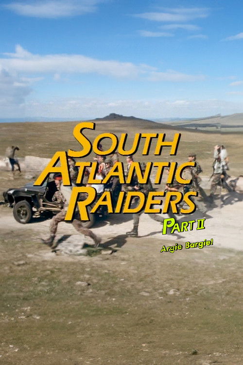 South Atlantic Raiders:  Part 2 Argie Bargie! (1990) poster