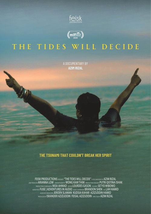 The Tides Will Decide (2025) poster