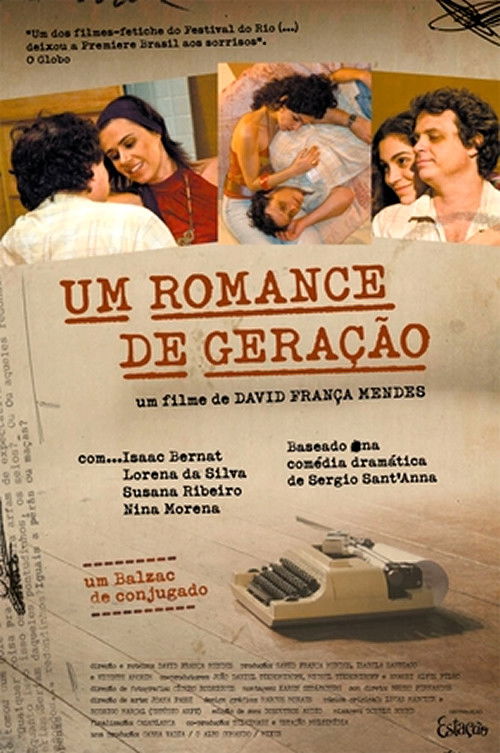 Um Romance de Geração (2008) poster