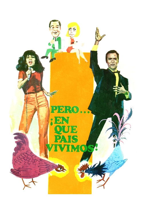 Pero… ¡en qué país vivimos! (1967) poster