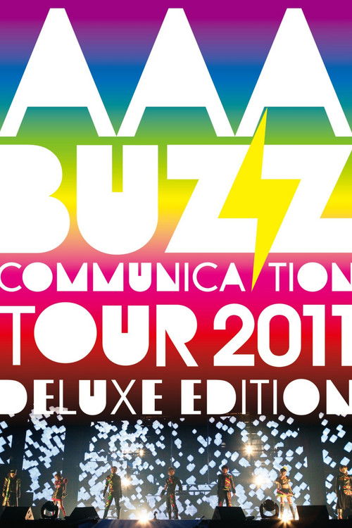 AAA BUZZ COMMUNICATION TOUR 2011 DELUXE EDITION (2011) poster