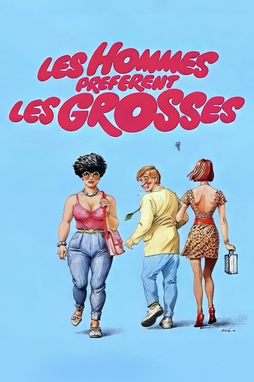 Les hommes préfèrent les grosses (1981) poster