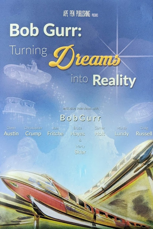 Bob Gurr: Turning Dreams into Reality (2016) poster