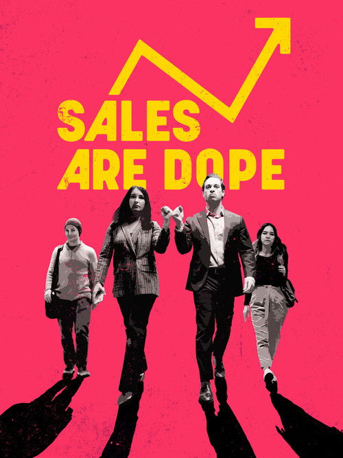 Sales Are Dope (2025) poster