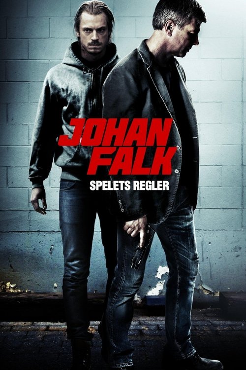 Johan Falk: Spelets regler (2012) poster