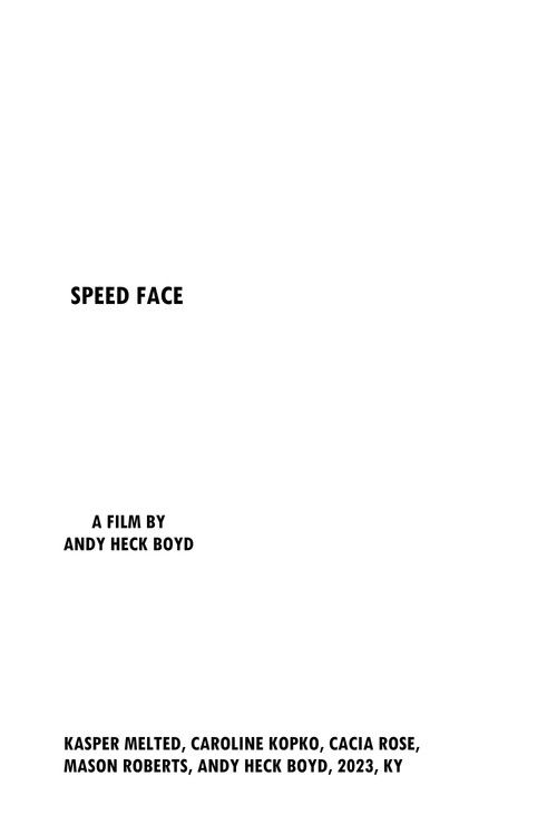 Speed Face (2023) poster