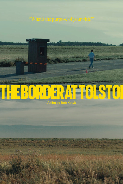 The Border at Tolstoi (2025) poster