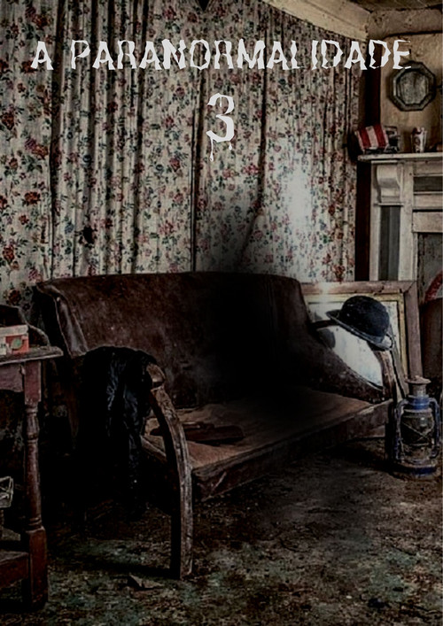 The Paranormal 3: The Demonic Transformation (2022) poster