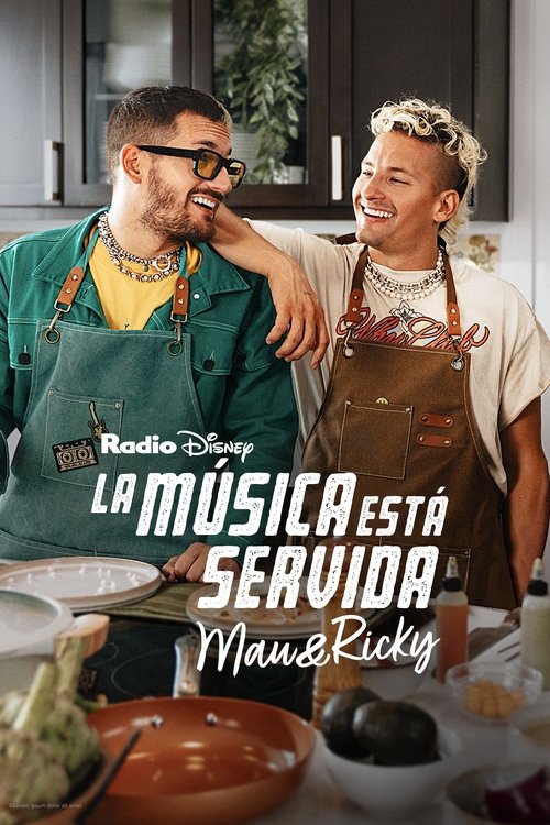 La música está servida: Mau y Ricky (2023) poster