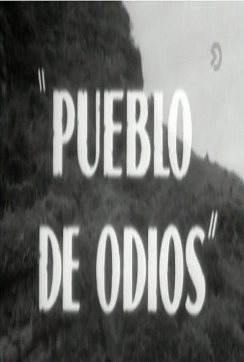 Pueblo de odios (1962) poster